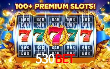 Seasonal Promotions 530bet
